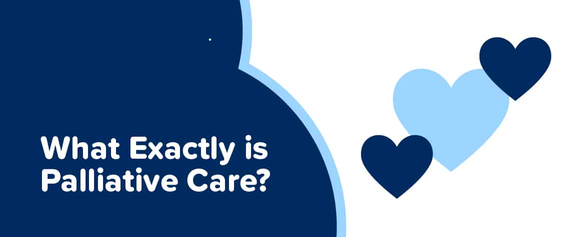 What is palliative care?