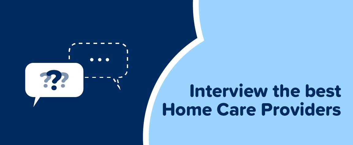 How to Find a Home Care Provider - The CareSide The CareSide