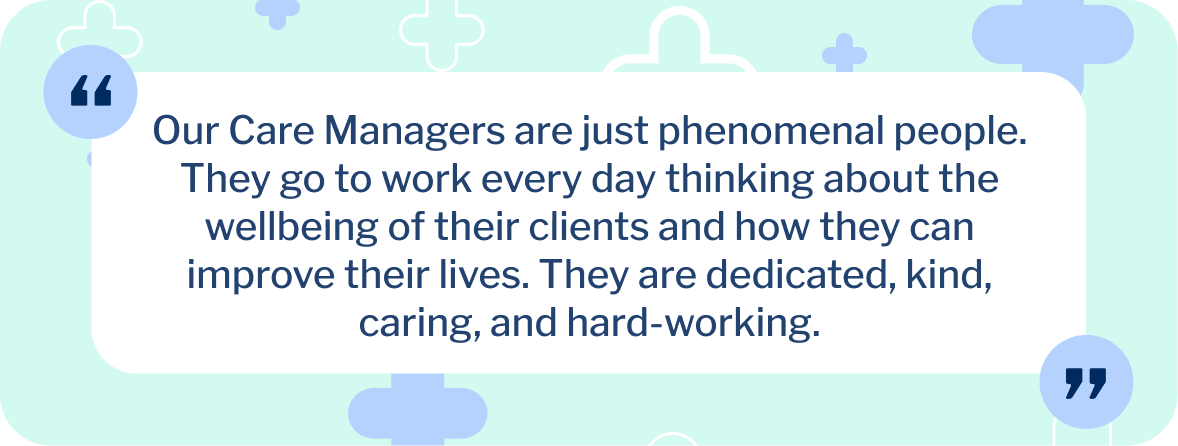 Meet our team: Janina Dickerson, a Regional Manager at The CareSide, explains why Care Managers are so special.