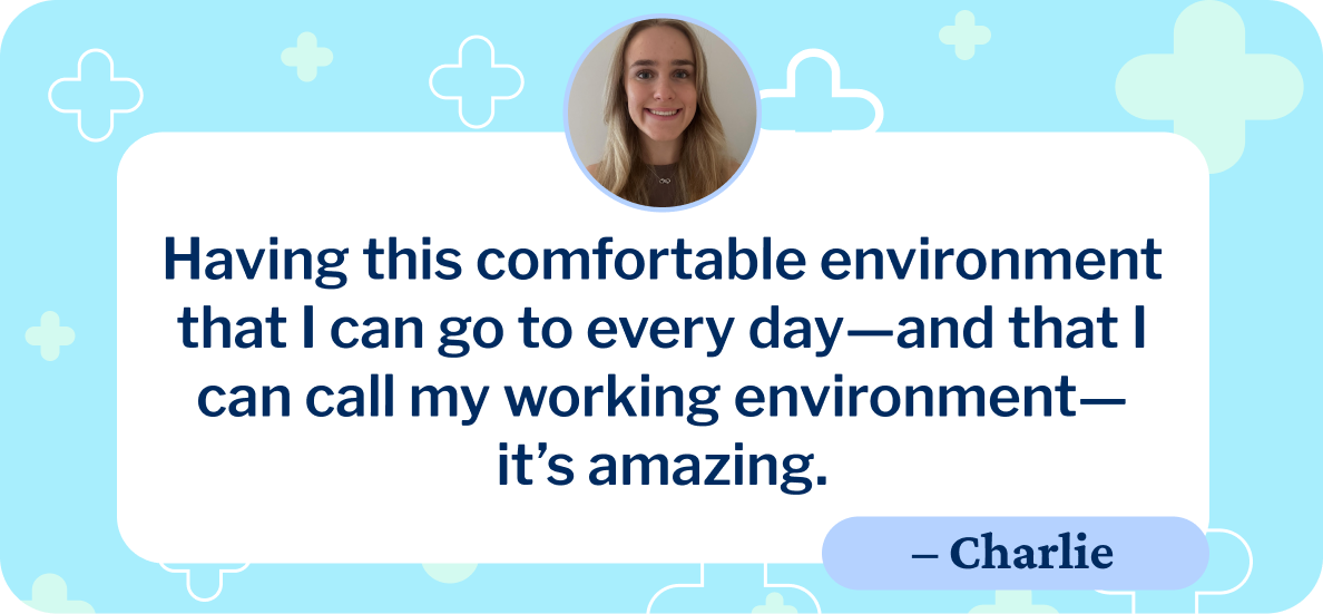 Meet our team: Charlie shares a quite about the working environment at The CareSide in this colourful quote graphic.