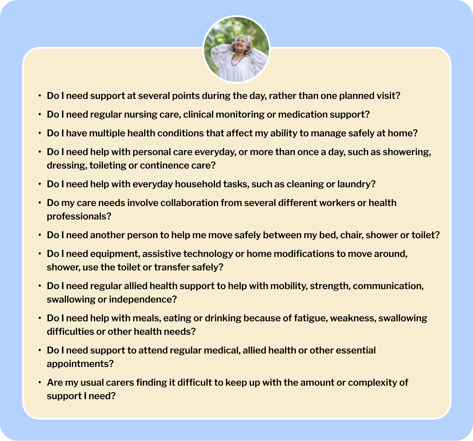 A text graphic with a list of questions home care participants can ask to find out if they require Support at Home classification 7